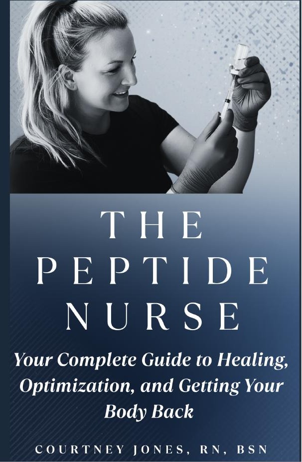 The Peptide Nurse book cover by Courtney Jones, RN, BSN